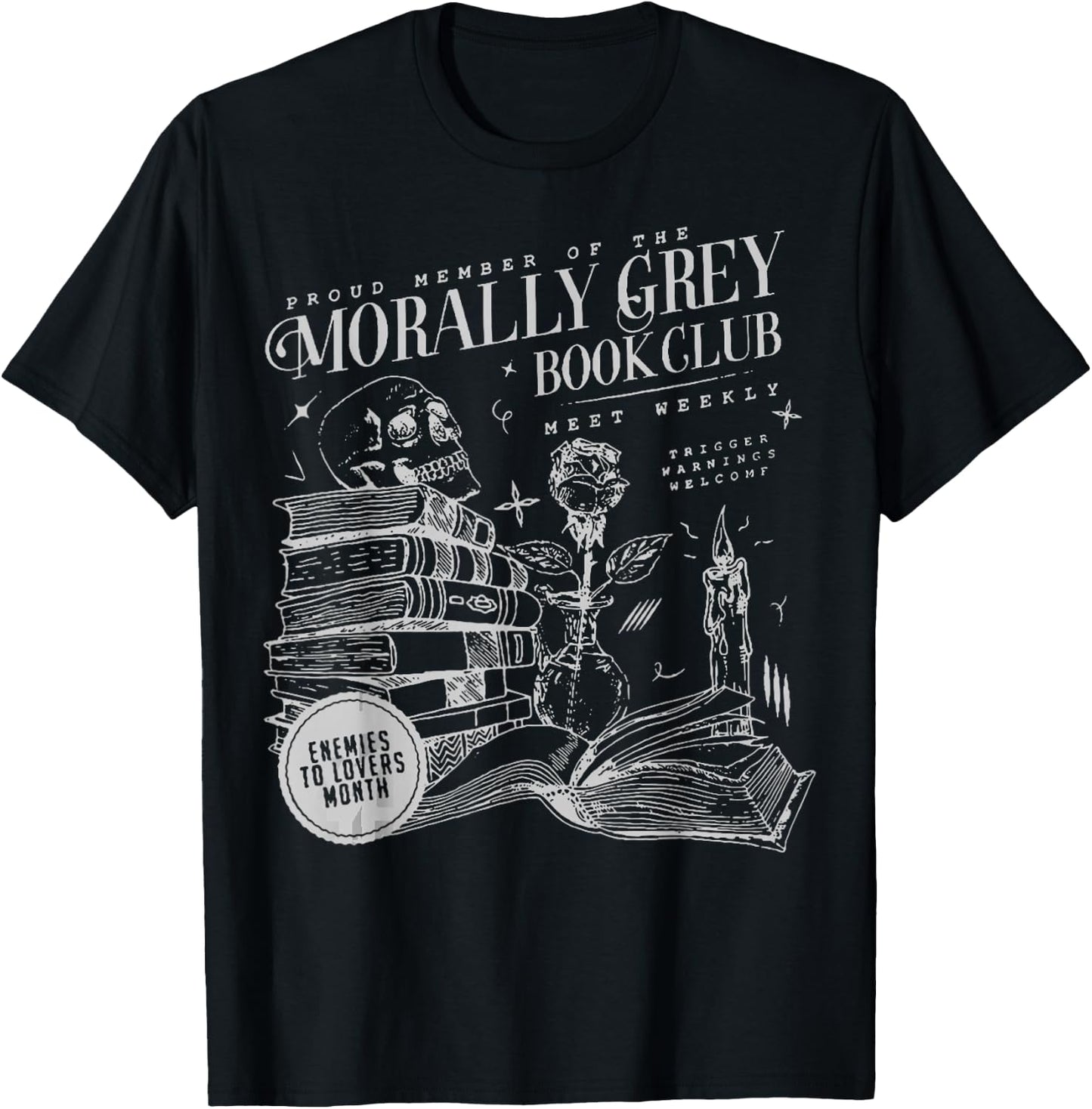 Morally Grey Book Club Morally Grey is My Favorite Color T-Shirt - T-Shirt | Black