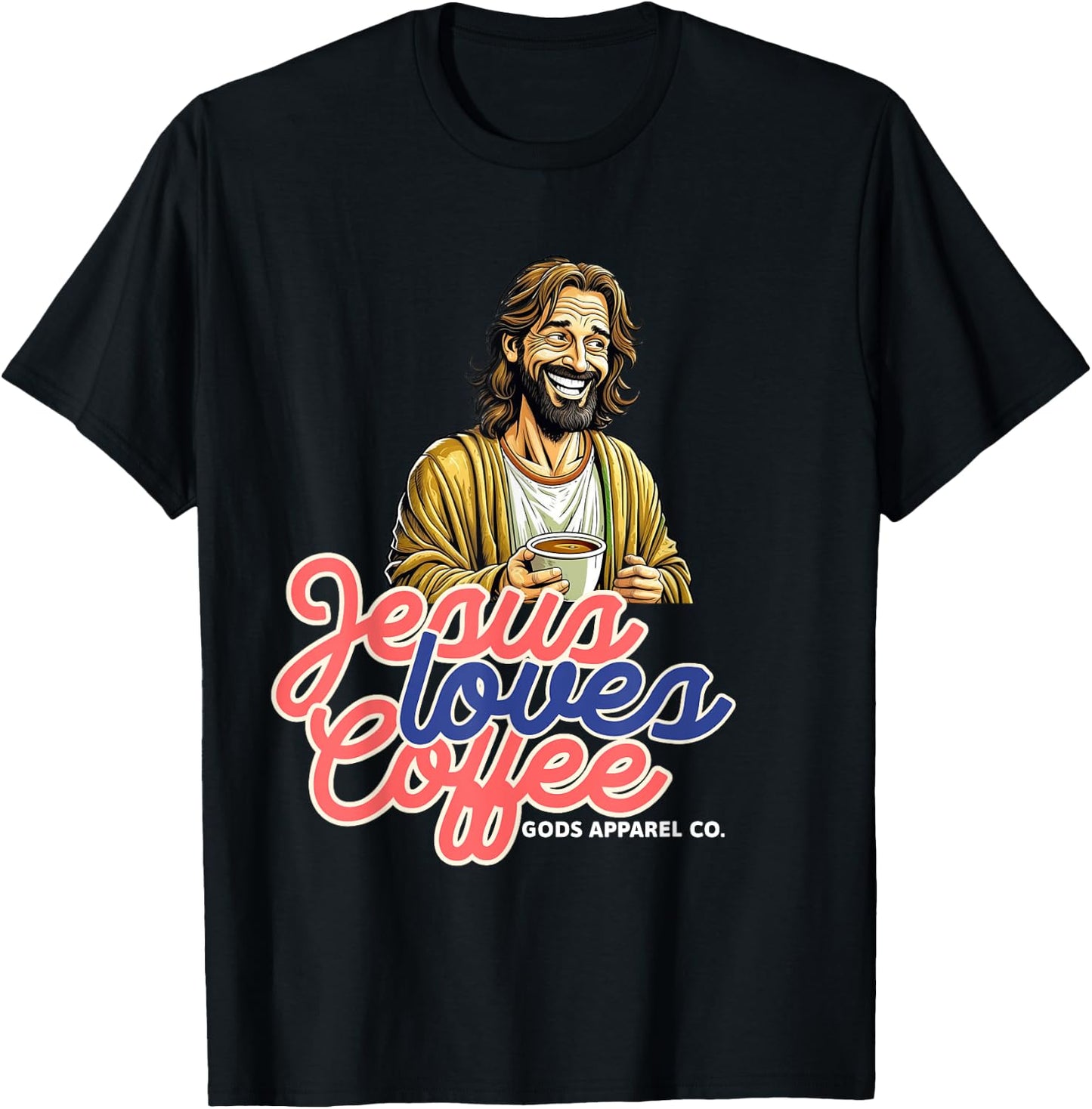 Laughing Jesus with a Coffee Mug Christian Coffee Lover T-Shirt - T-Shirt | Black