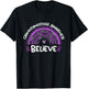 Believe | Craniosynostosis Awareness Month T-Shirt - T-Shirt | Black