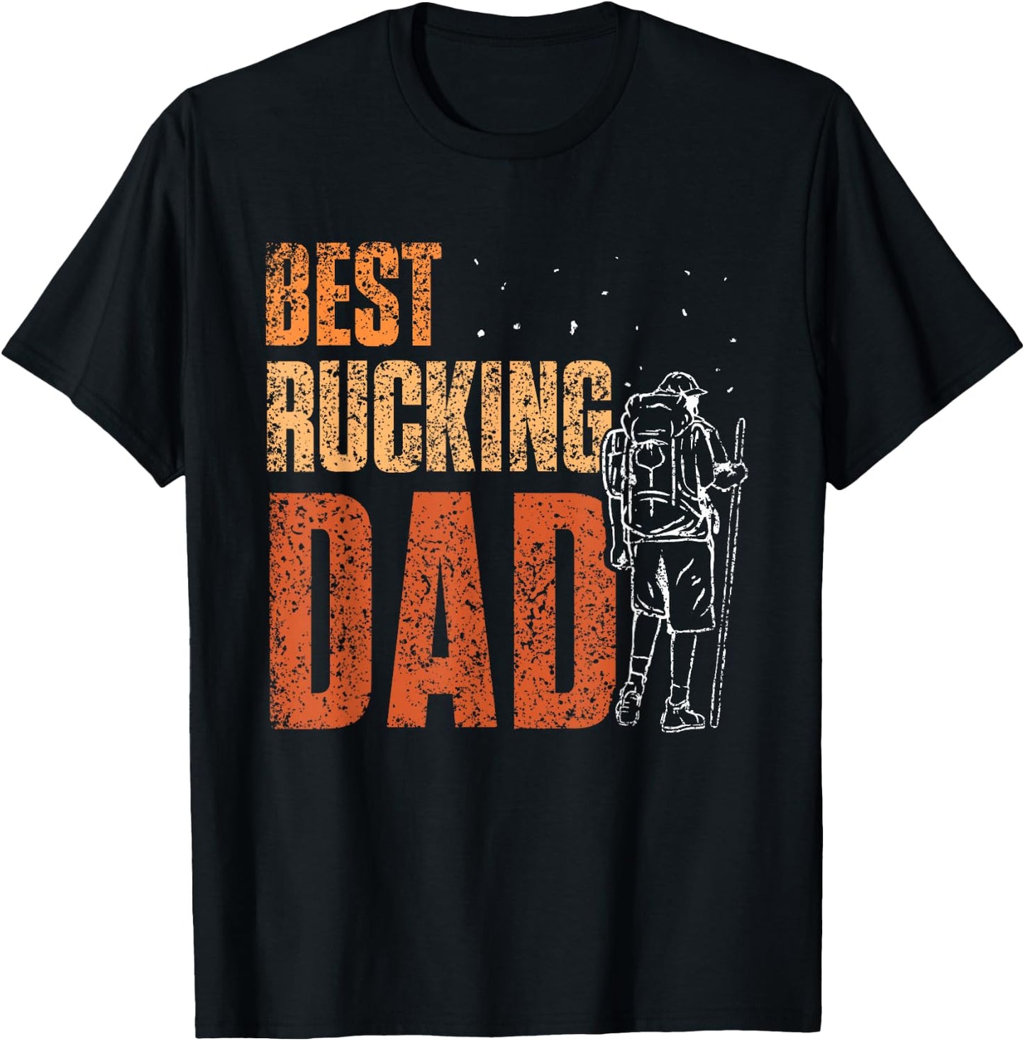 Best Rucking Dad Ruck Backpack Rucksack Workout Rucking T-Shirt - T-Shirt | Black