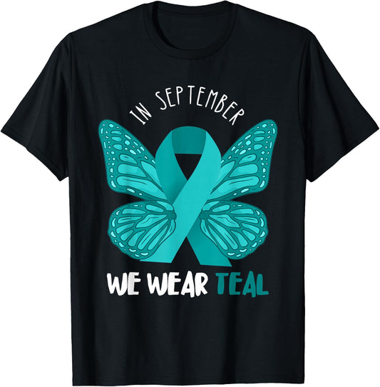 Ovarian Cancer Awareness Teal Ribbon September Butterfly T-Shirt - T-Shirt | Black
