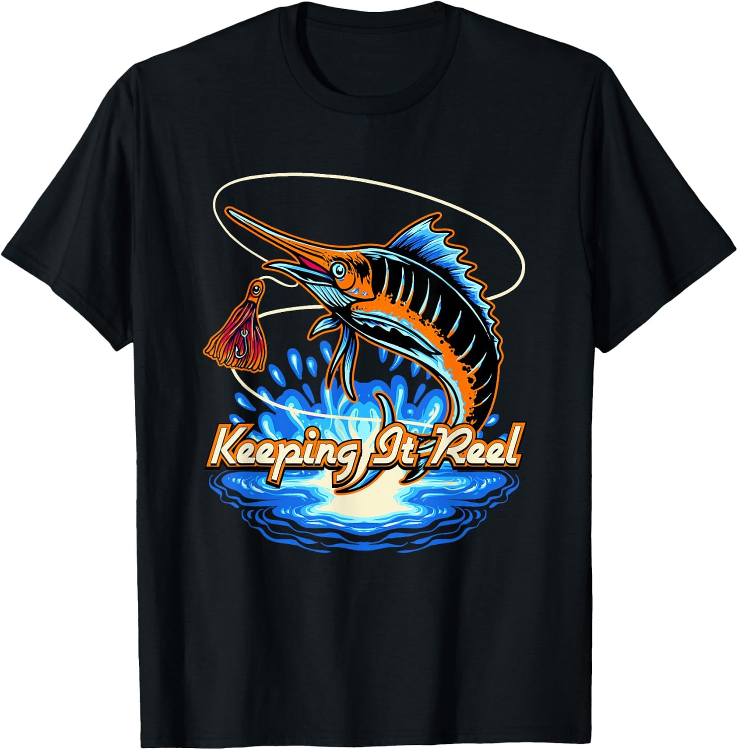 Keeping It Reel Sayings Fishing Quotes Fisherman Hunting T-Shirt - T-Shirt | Black