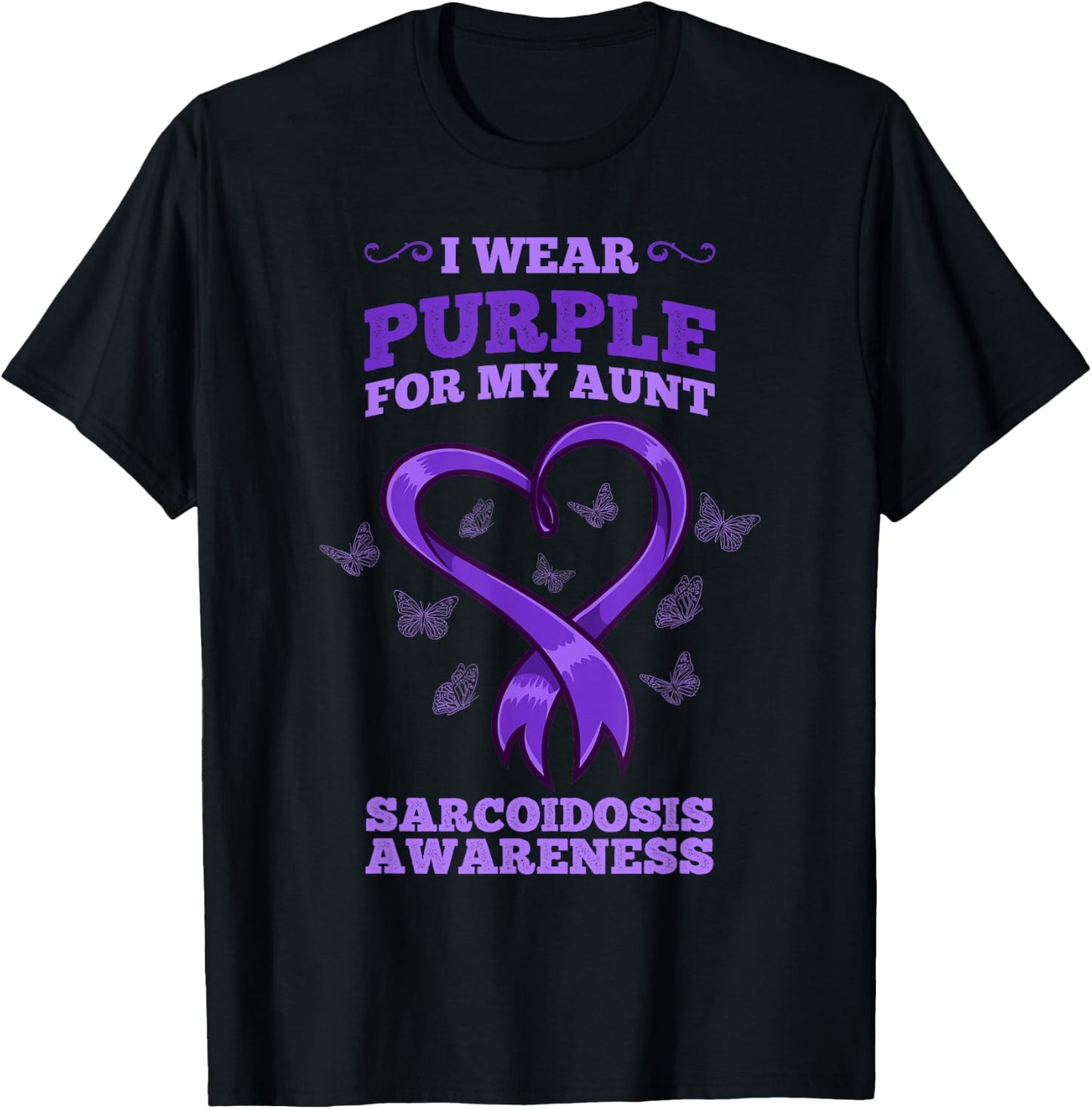 I Wear Purple For My Aunt Sarcoidosis Awareness T-Shirt - T-Shirt | Black