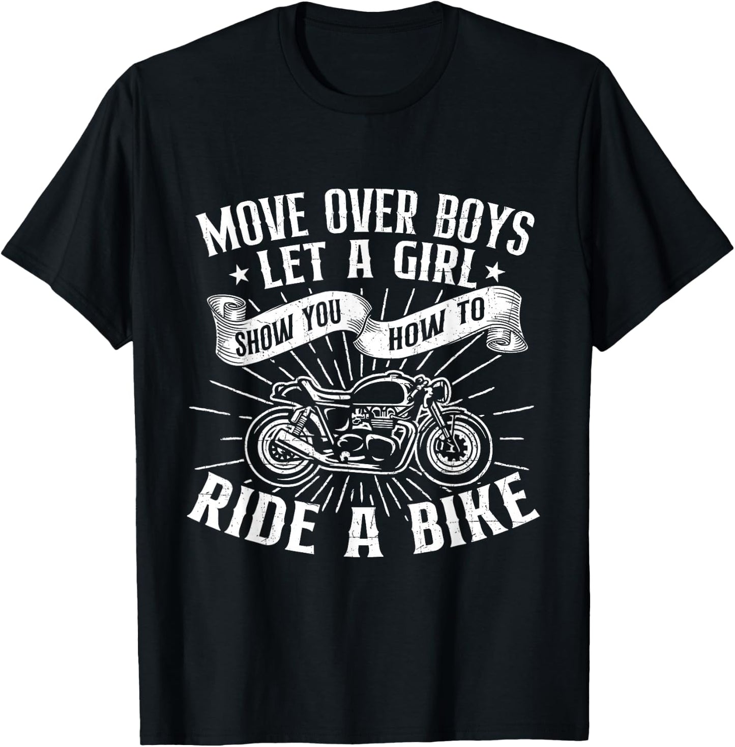 Let A Girl Show You How To Ride A Bike - Biker Motorcycling T-Shirt - T-Shirt | Black