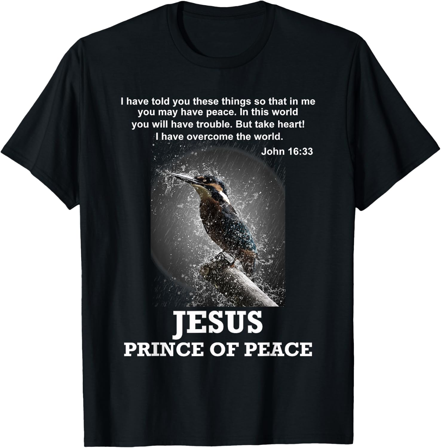 John 16:33 Jesus Prince of Peace Bible Verse Christian T-Shirt - T-Shirt | Black