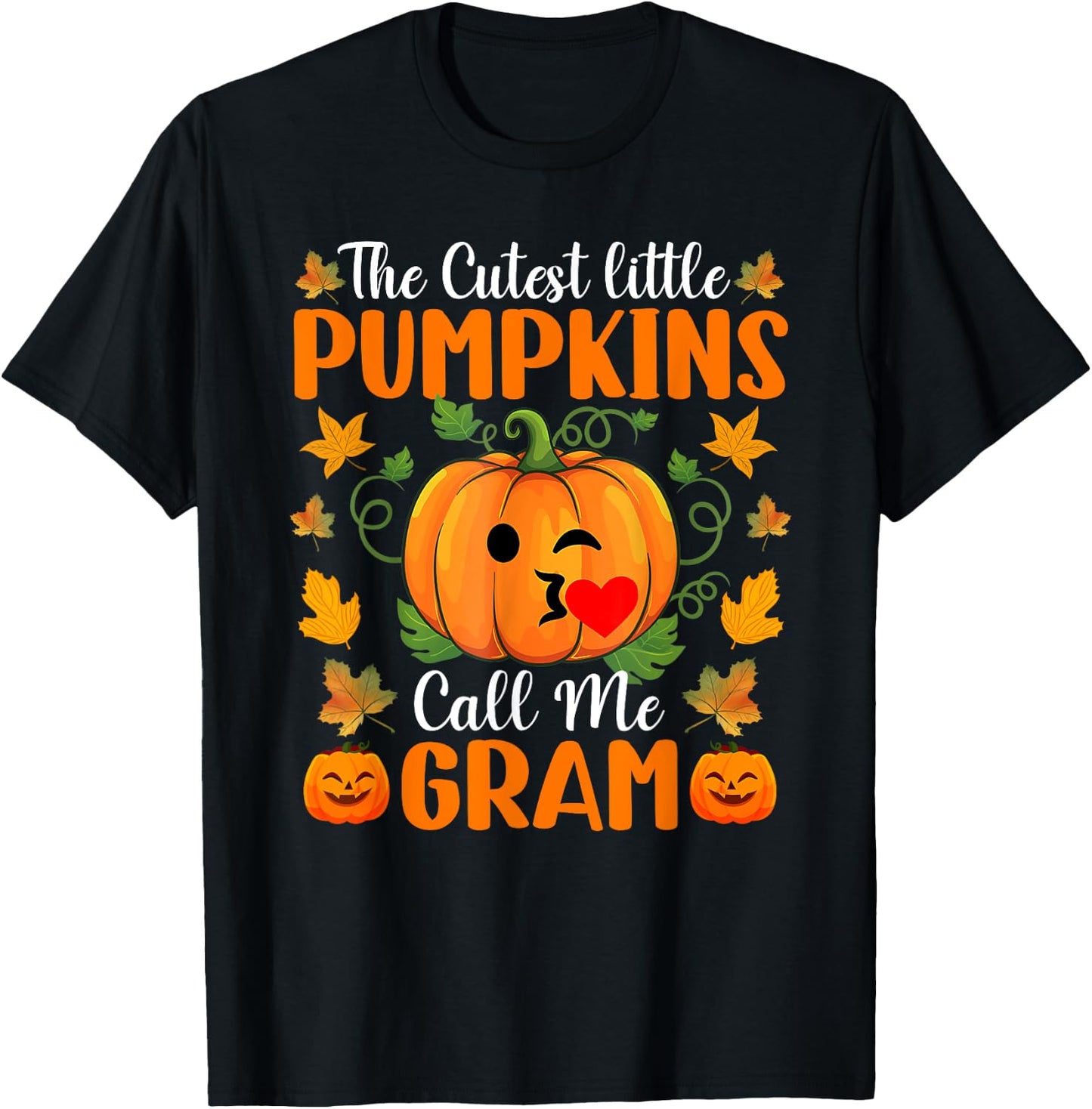 The Cutest Little Pumpkins Call Me Gram Shirt Halloween T-Shirt - T-Shirt | Black