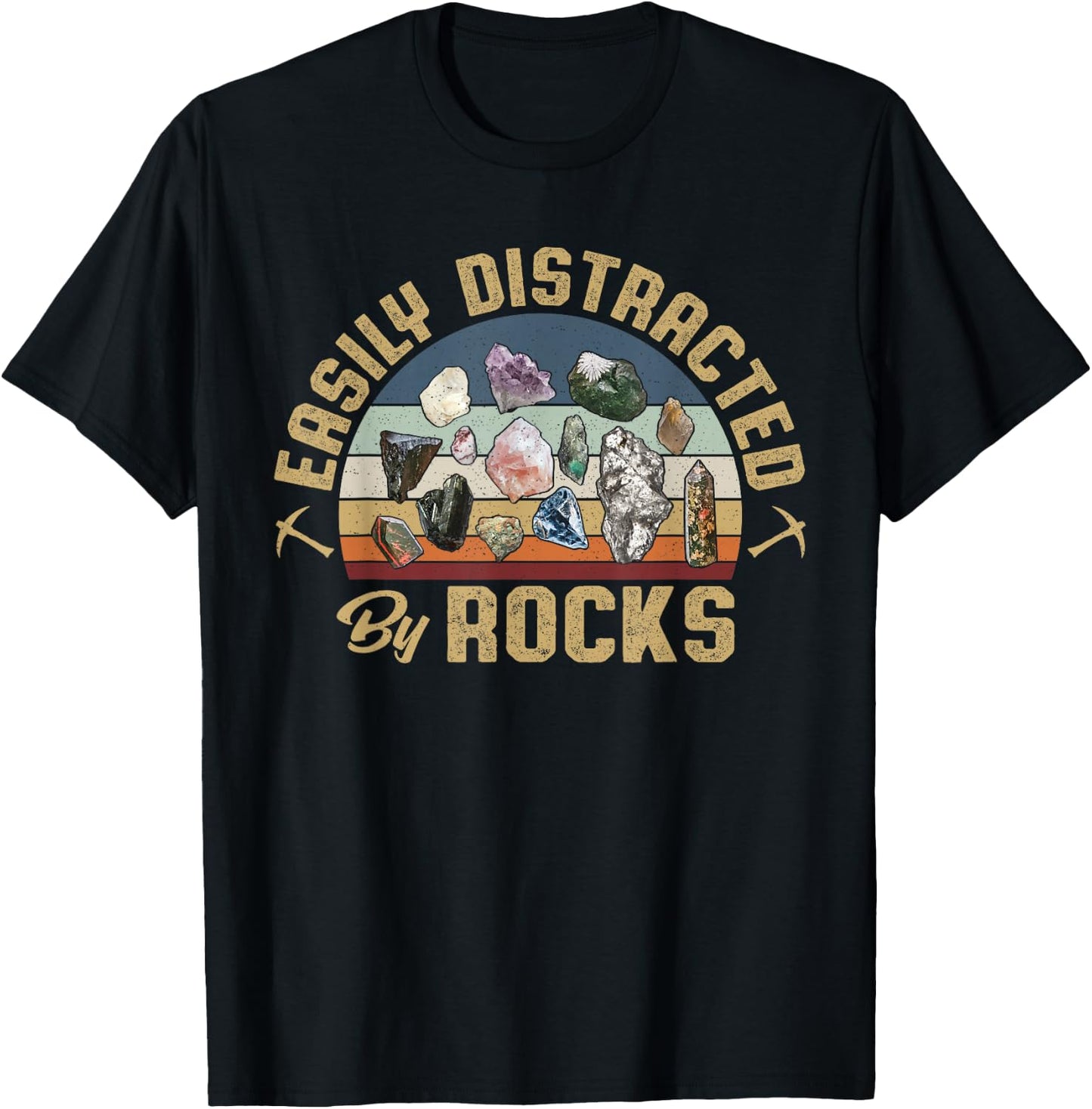 Easily Distracted by Rocks Collecting Rocks Geology T-Shirt - T-Shirt | Black