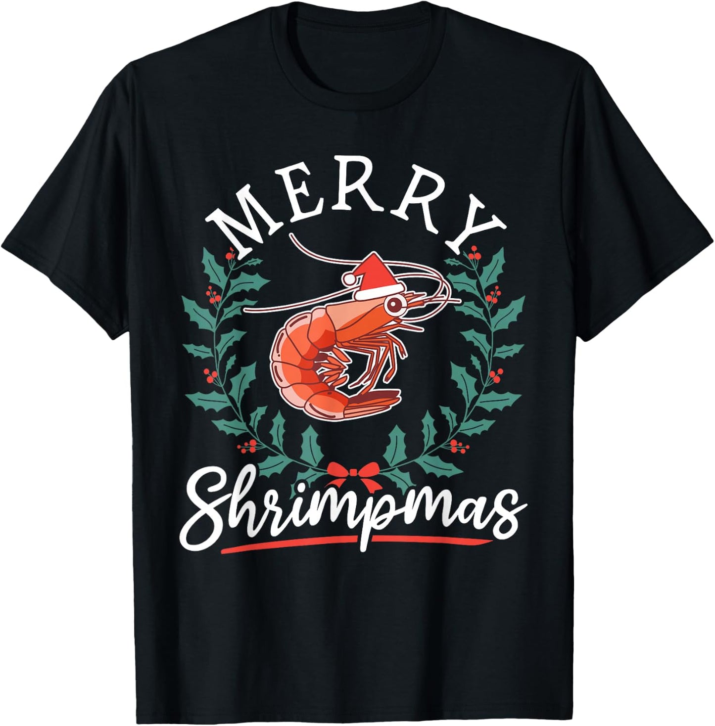Shrimp Seafood Shellfish - Merry Shrimpmas Christmas T-Shirt - T-Shirt | Black