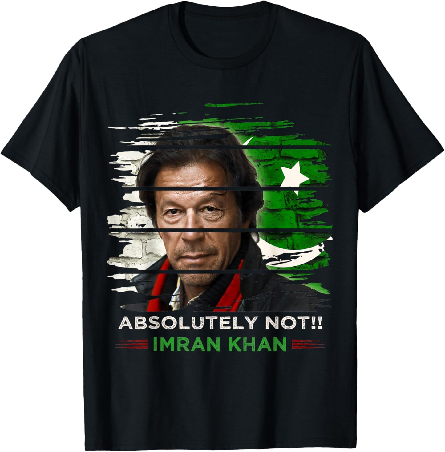 Imran Khan Absolutely Not Shirt PTI Supporter Pakistani T-Shirt - T-Shirt | Black