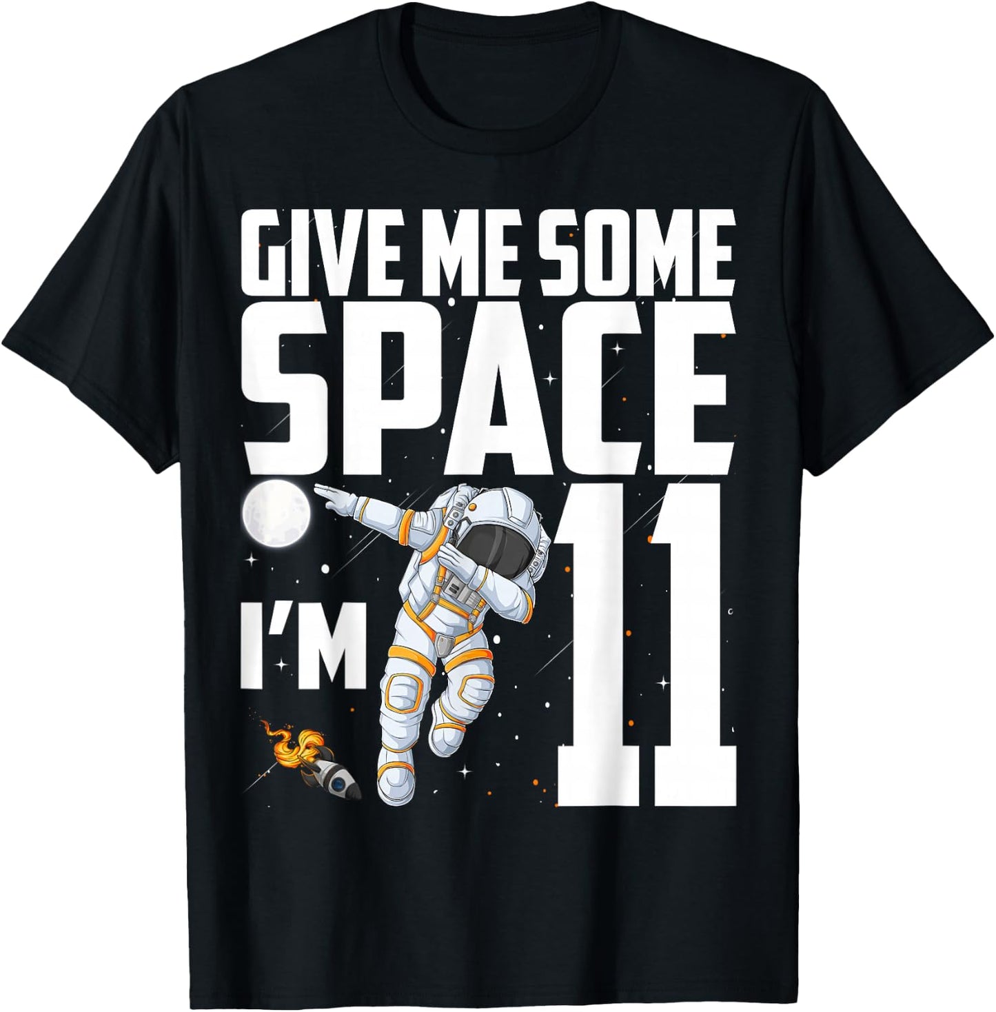 11 Year Old Outer Space 11th Birthday Astronaut Planets T-Shirt - T-Shirt | Black