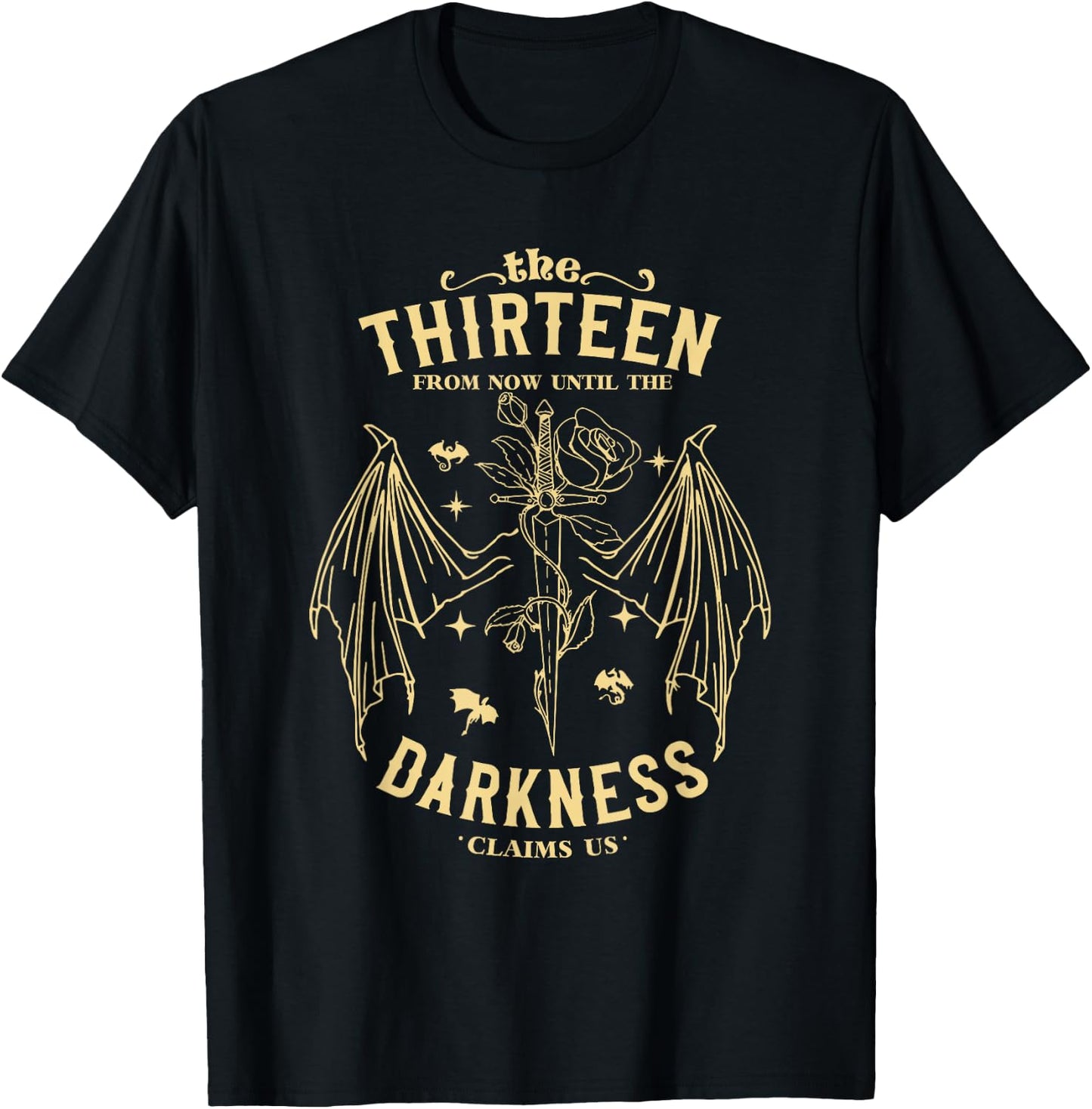The Thirteen from Now Until The Darkness Claims Us T-Shirt - T-Shirt | Black