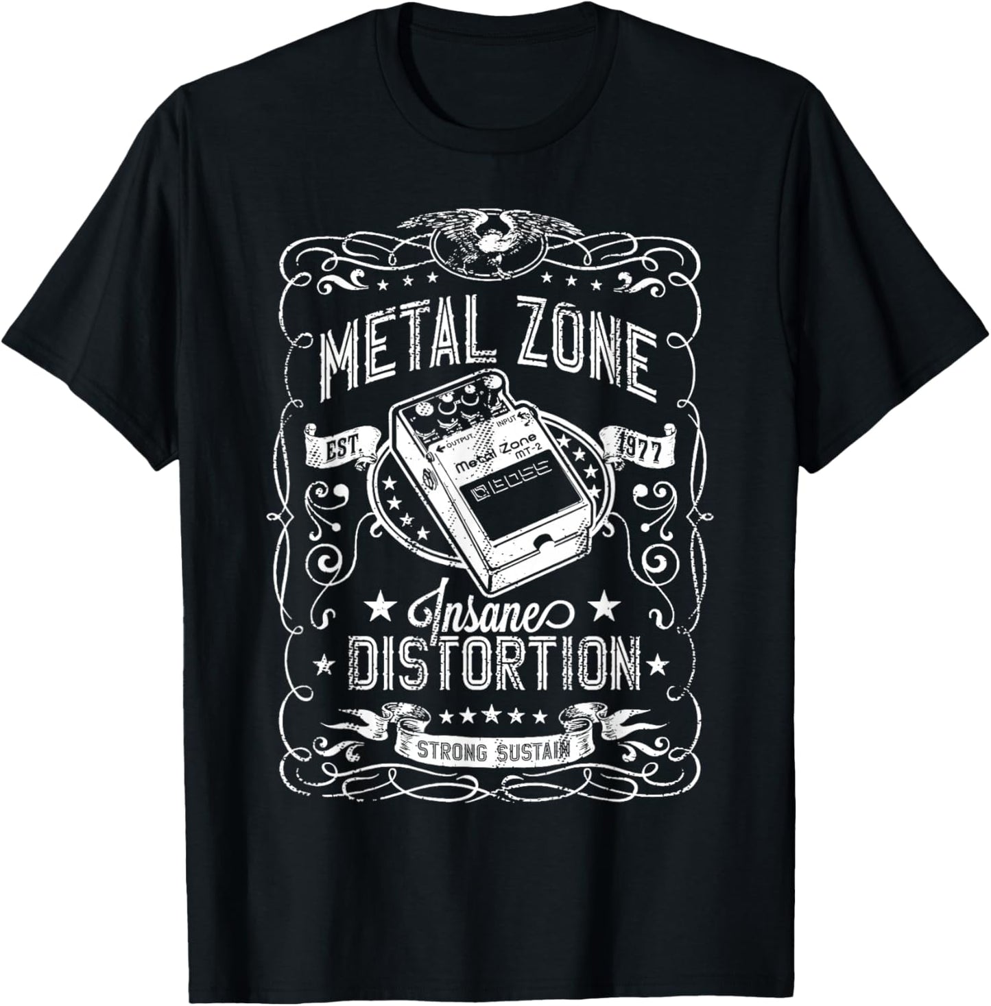Metal Zone Insane Distortion Strong Sustain Guitar T-Shirt - T-Shirt | Black