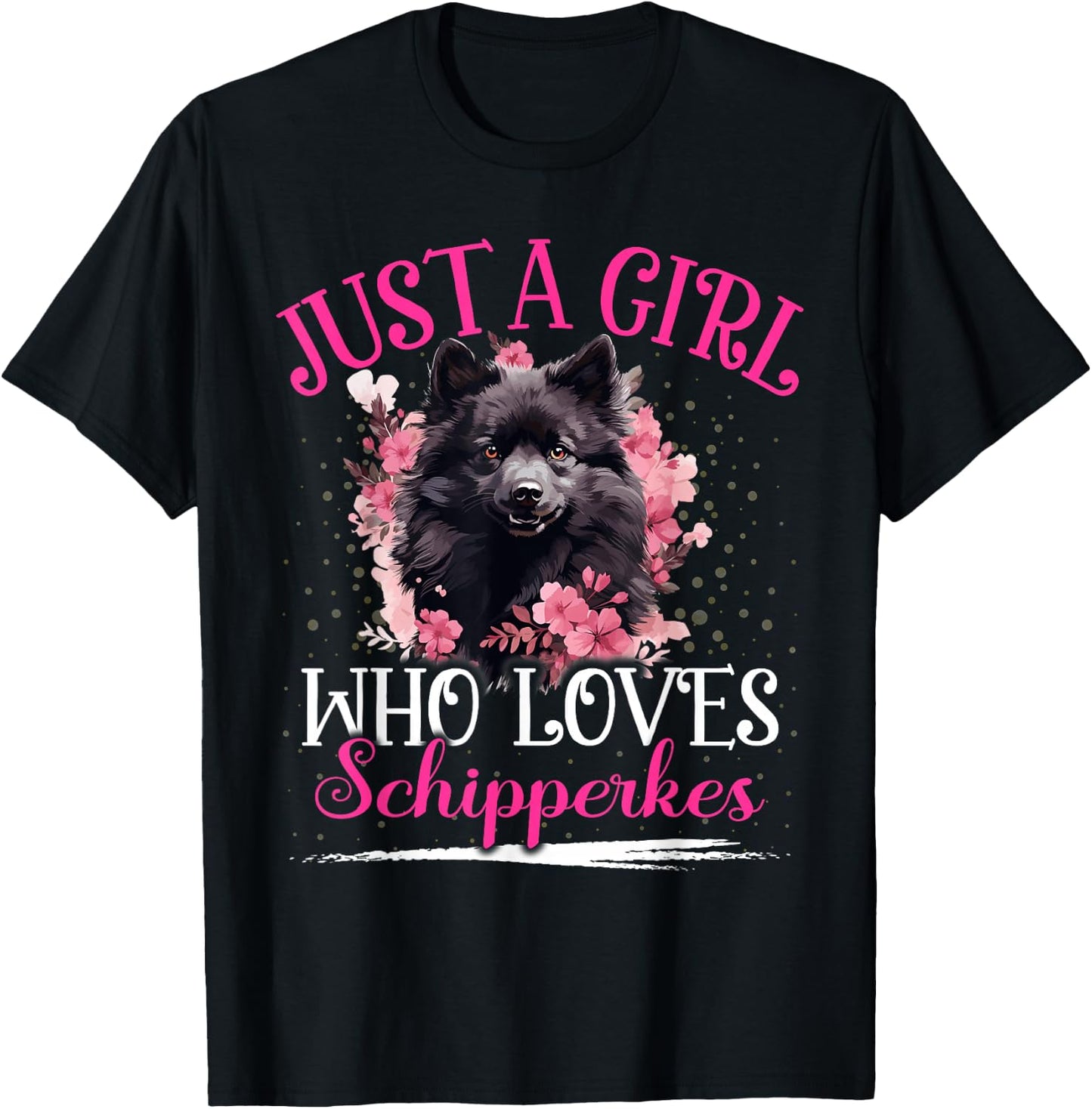 Just A Girl Who Loves Schipperkes Dog Girls T-Shirt - T-Shirt | Black