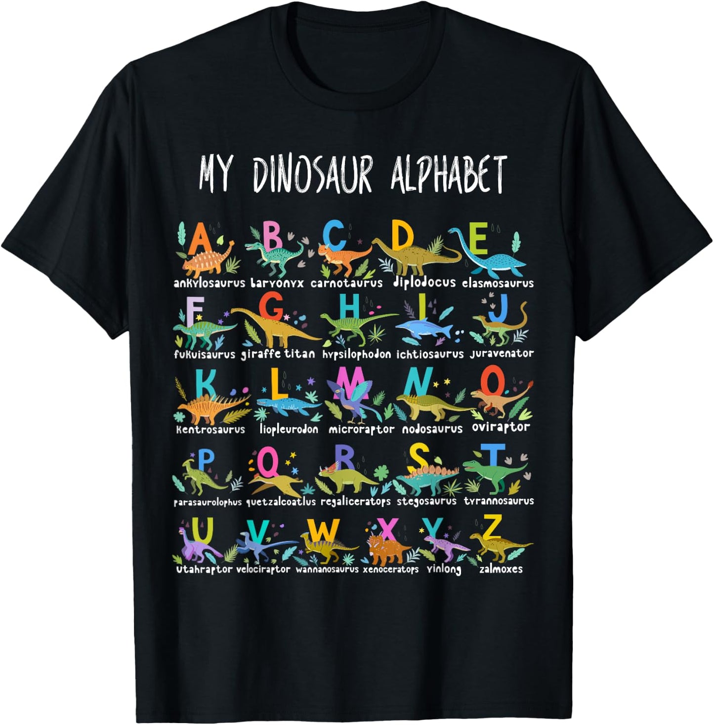 Types Of Dinosaurs Alphabet A-Z ABC Dino T-Shirt - T-Shirt | Black