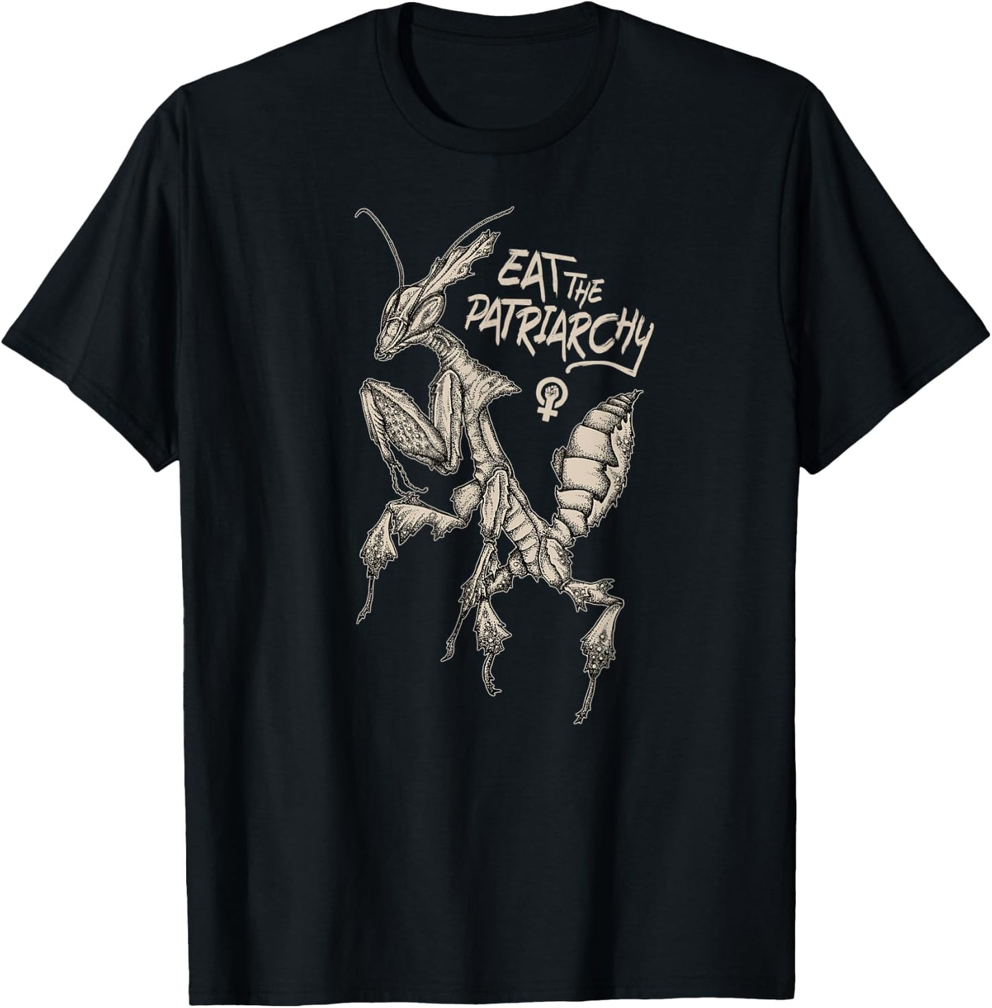 Eat the Patriarchy! Punk feminist praying ghost mantis art T-Shirt - T-Shirt | Black