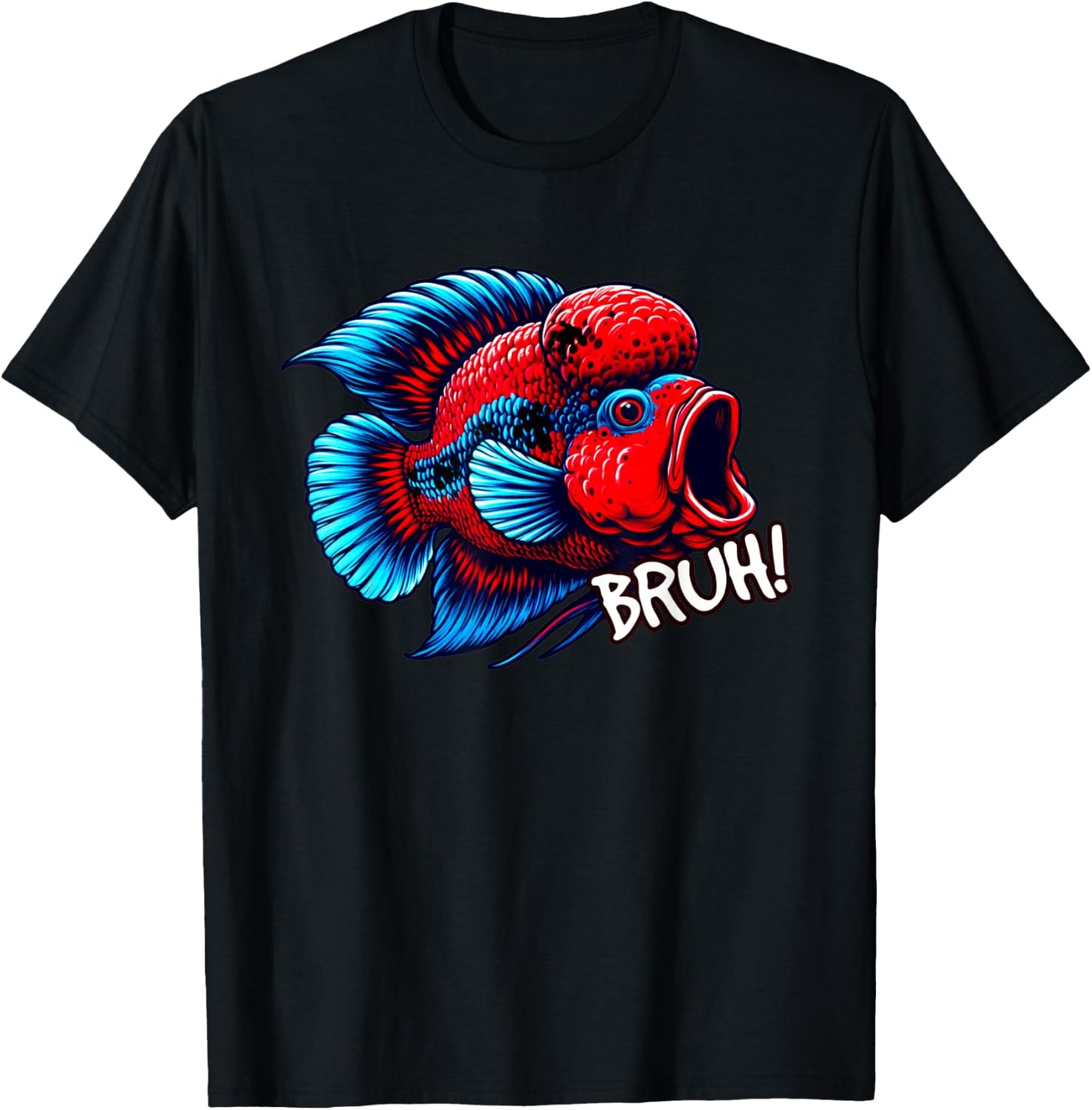 Flowerhorn Cichlid Bruh Fight Funny Flowerhorn Lover T-Shirt - T-Shirt | Black