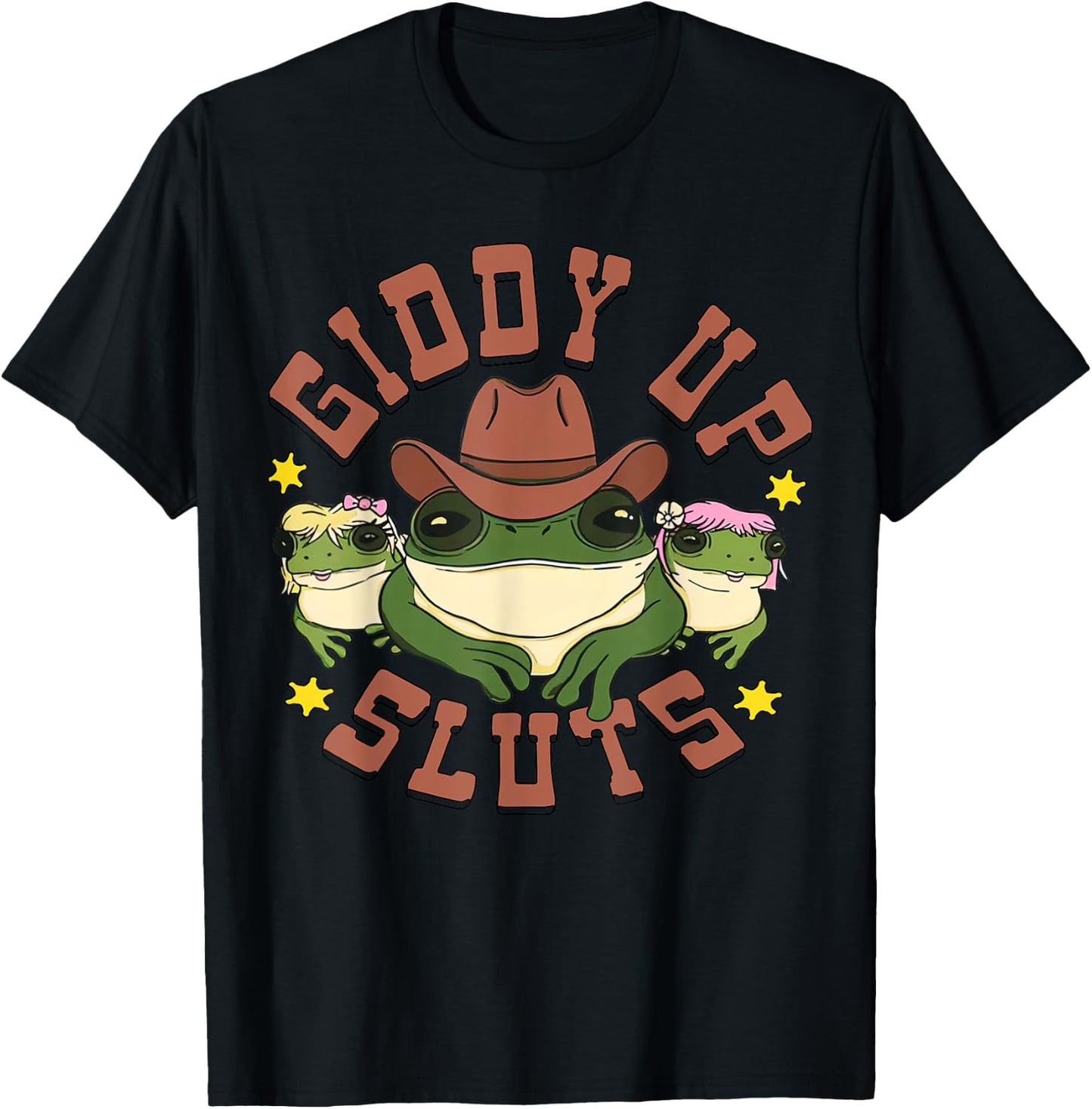 Giddy Up Sluts Funny Western Cowgirl Ranch Rodeo Frog T-Shirt - T-Shirt | Black
