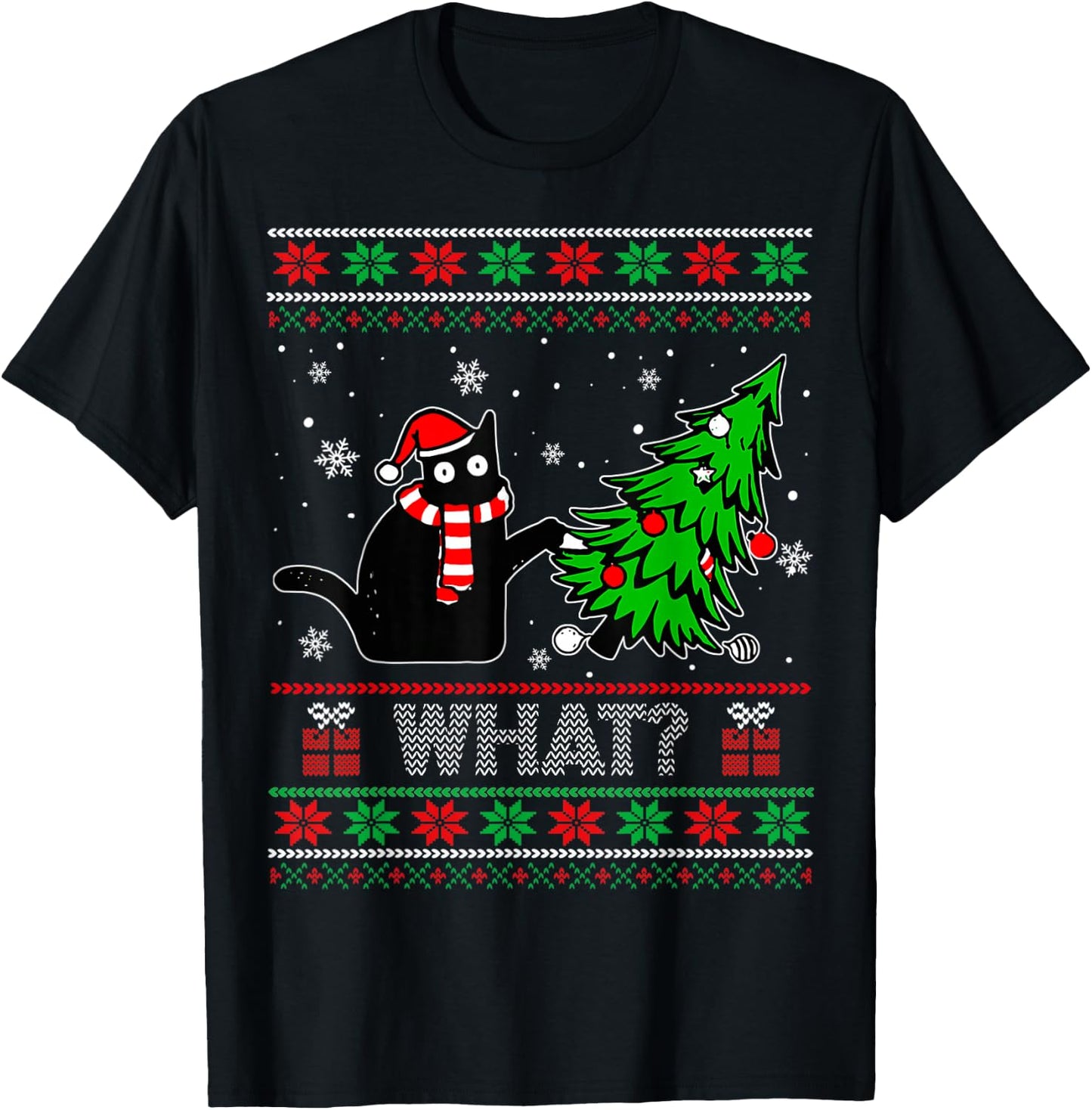 Funny Black Cat What? Pushing Christmas Tree Ugly Sweater T-Shirt - T-Shirt | Black