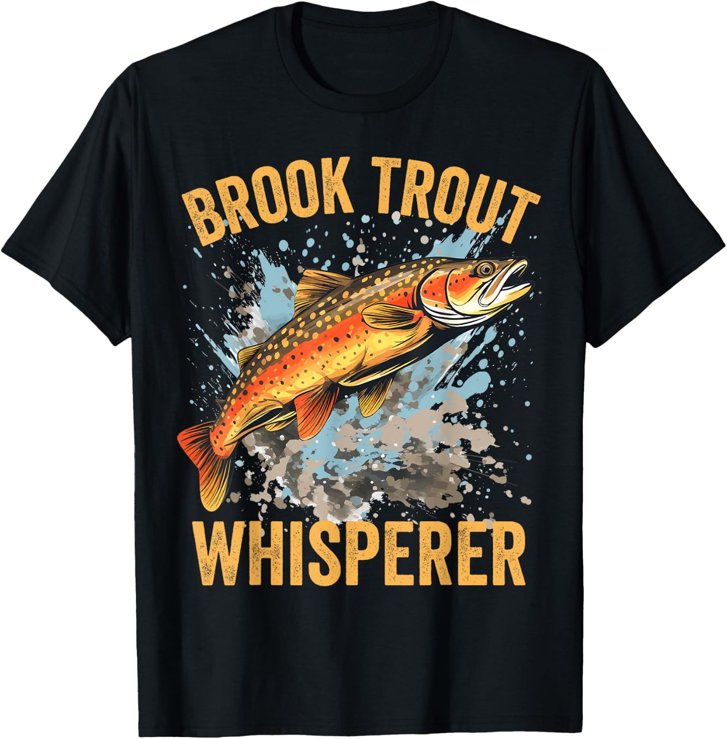 Brook Trout Whisperer, Funny Brook Trout T-Shirt - T-Shirt | Black