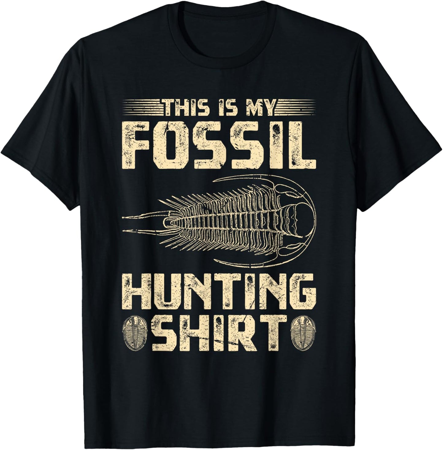 Trilobite Ammonite, Paleontologist This is My Fossil Hunting T-Shirt - T-Shirt | Black