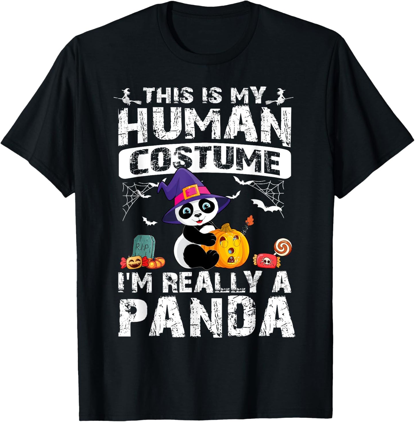 This Is My Human Costume I'm Really A Panda Halloween T-Shirt - T-Shirt | Black