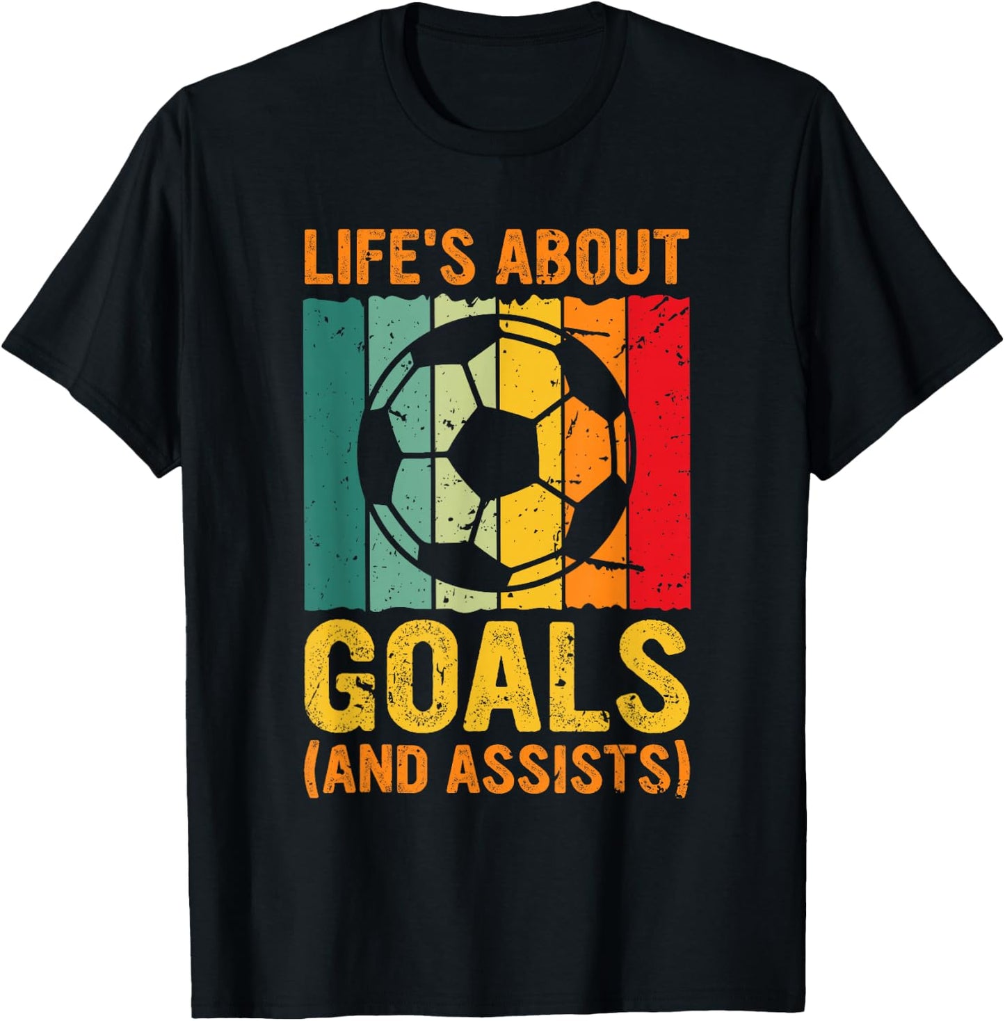 Vintage Retro Life's About Goals and Assists Funny Soccer T-Shirt - T-Shirt | Black