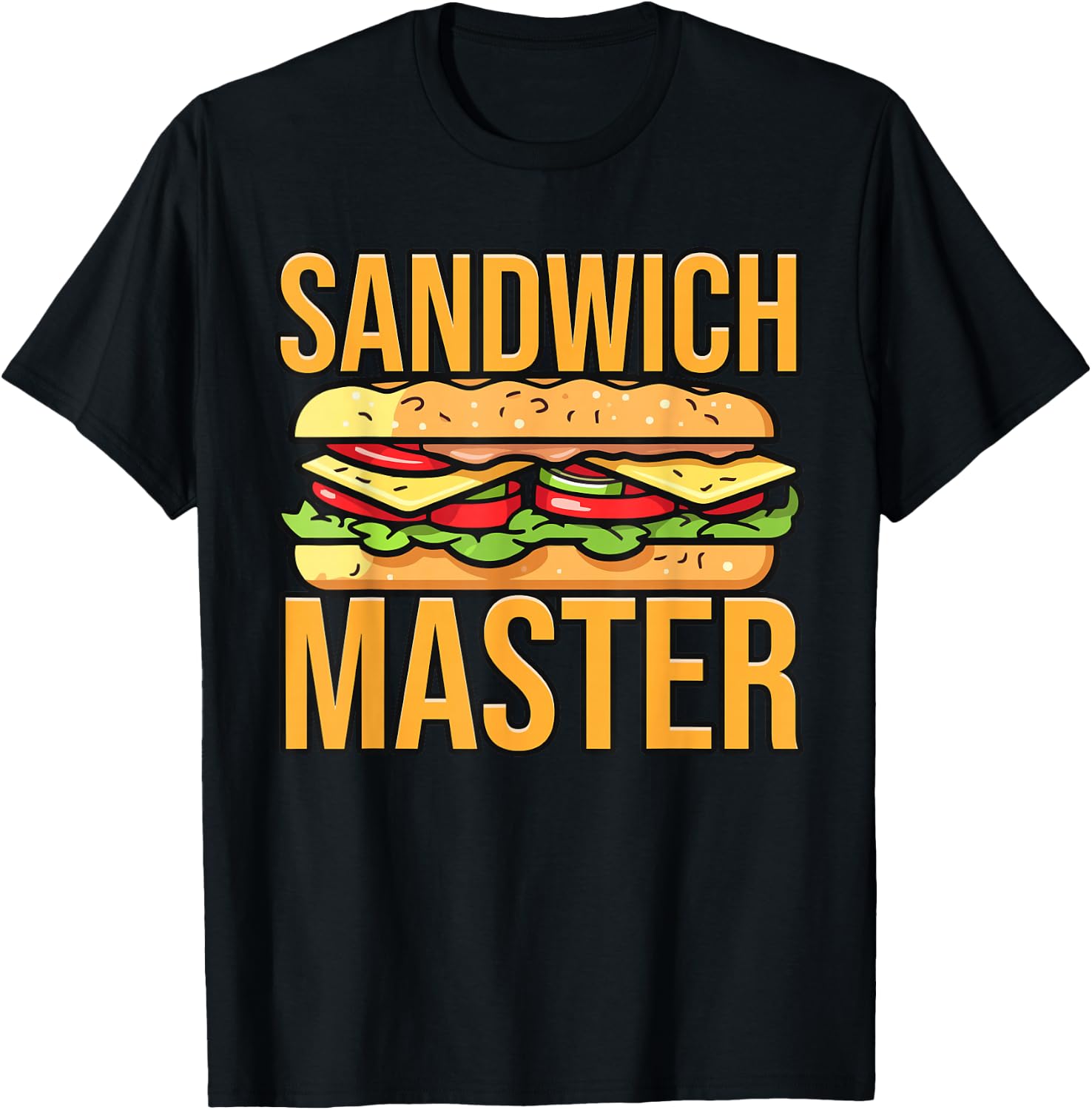 Make Me a Sammich, Sandwich King, Sandwich Master T-Shirt - T-Shirt | Black