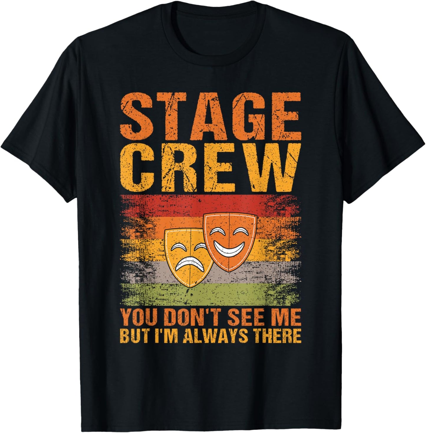 Stage Crew Backstage Theatre Staff Tech Crew Running Crew T-Shirt - T-Shirt | Black