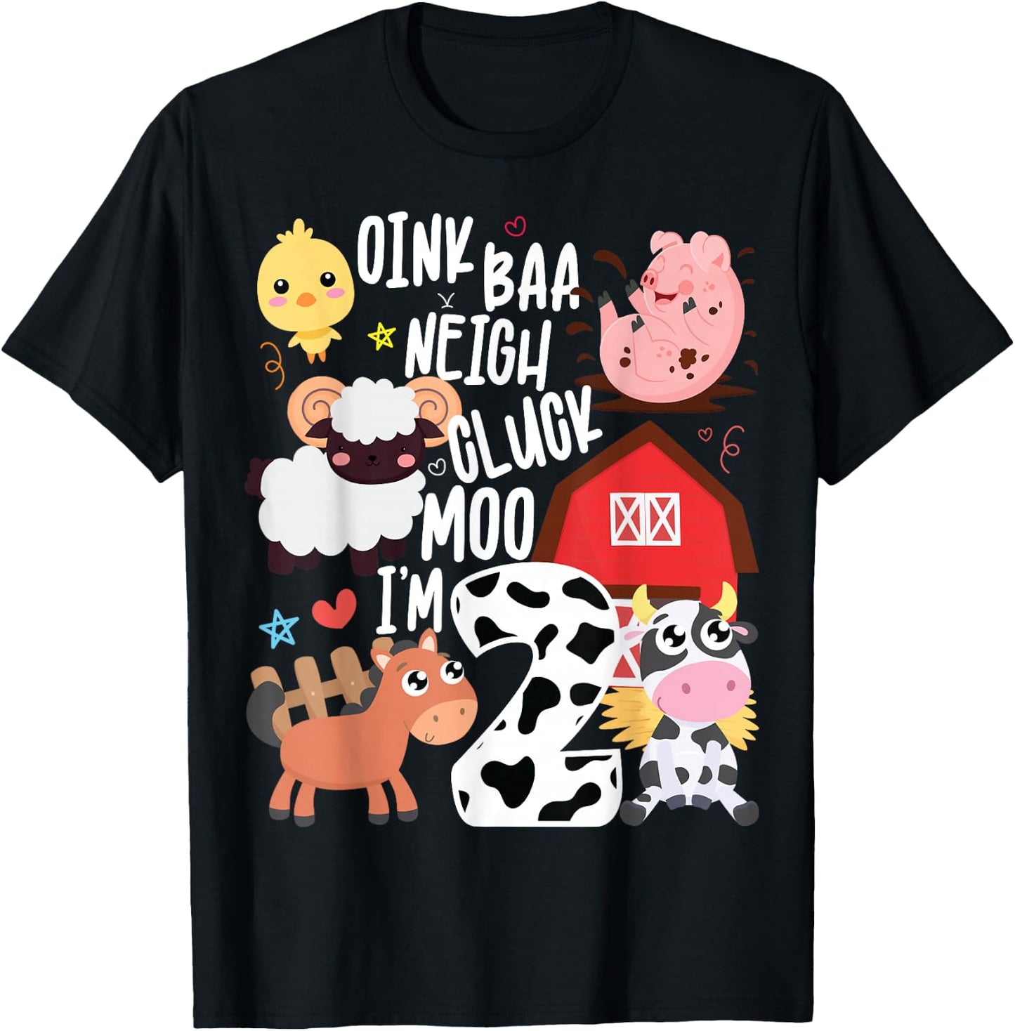 Oink Baa Neigh Cluck Moo I'm Two 2 Farmer 2nd Birthday Farm T-Shirt - T-Shirt | Black