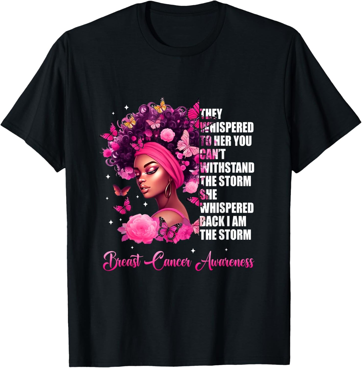 I'm The Storm Black Women Breast Cancer Awareness Survivor T-Shirt - T-Shirt | Black