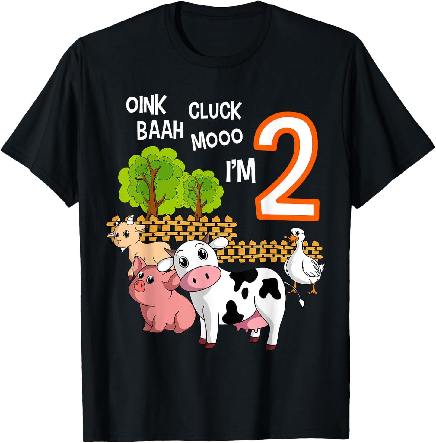 Oink Cluck Baah Mooo I'm 2 Farm Animal 2nd Birthday Party T-Shirt - T-Shirt | Black
