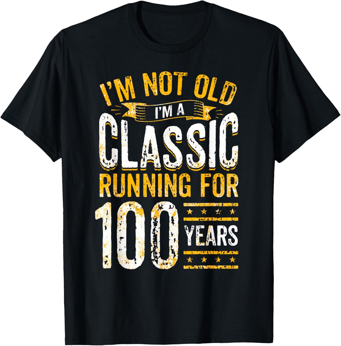 100th Birthday I 100 Year Old Classic T-Shirt - T-Shirt | Black