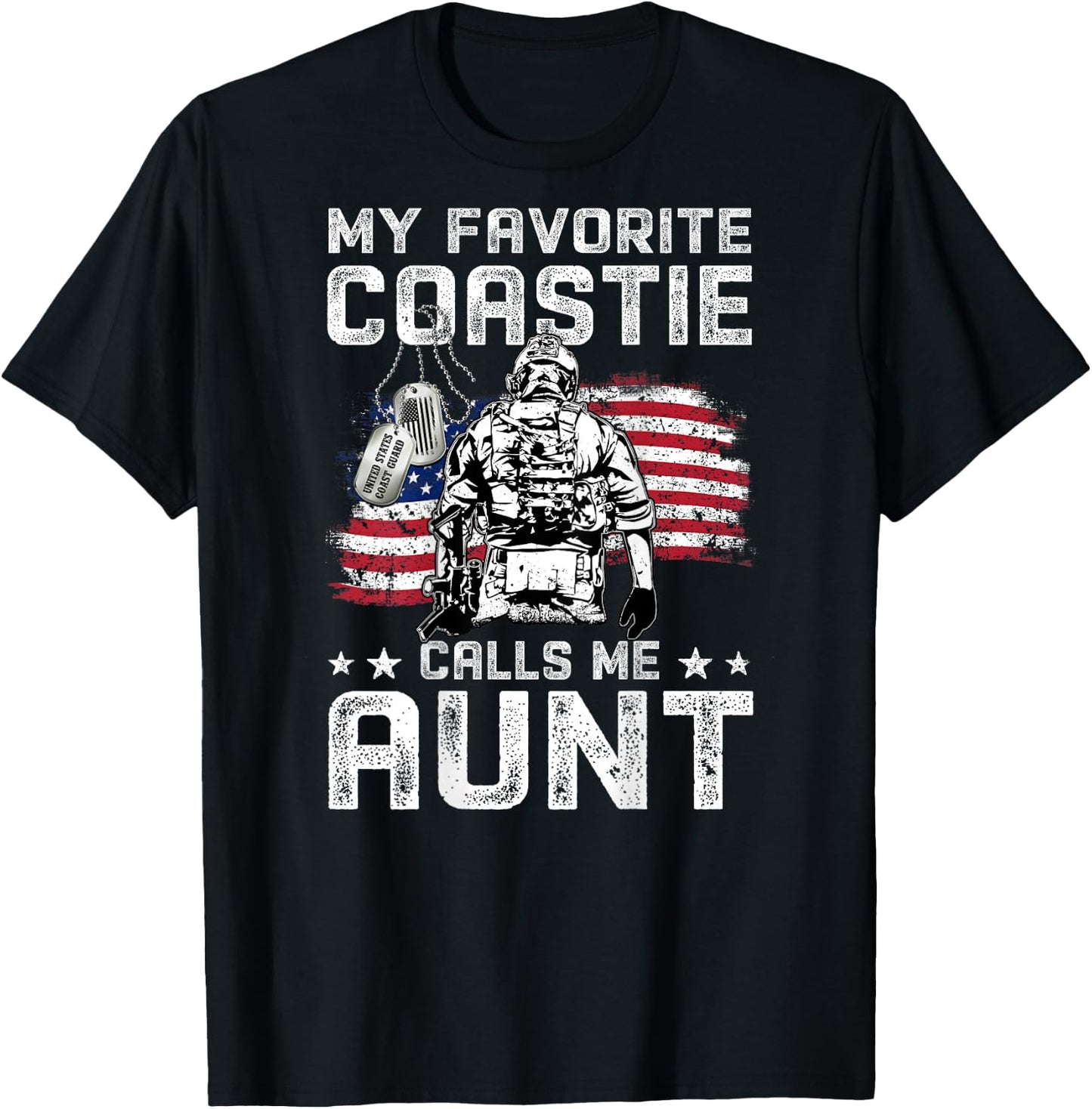 My Favorite Coastie Calls Me Aunt Proud Coast Guard Aunt T-Shirt - T-Shirt | Black