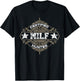 Certified MILF Hunter Adult Humor That Love Milfs T-Shirt - T-Shirt | Black