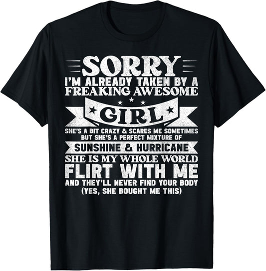 Sorry I'm Already Taken By Freaking Awesome Girl Boyfriend T-Shirt - T-Shirt | Black