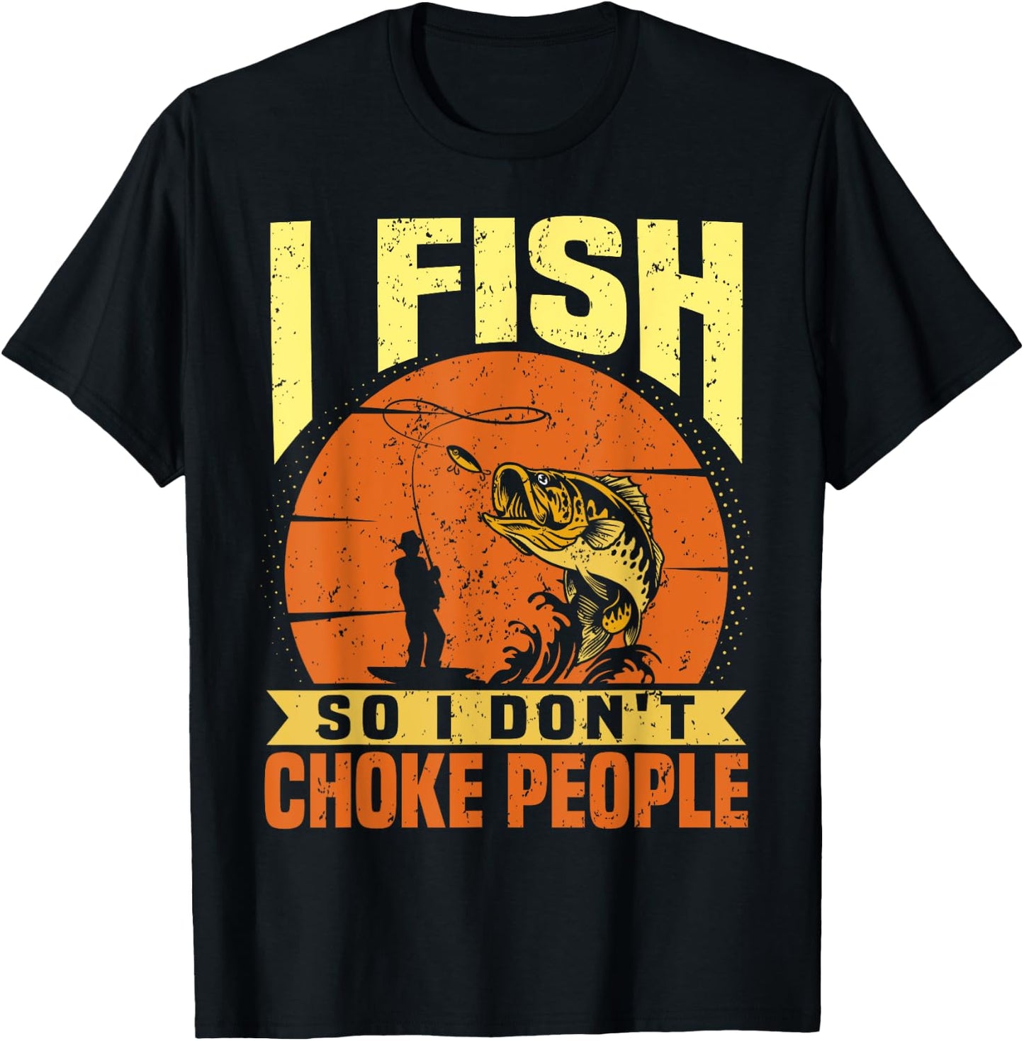 Funny Fishing Quotes Joke Sarcasm T-Shirt - T-Shirt | Black