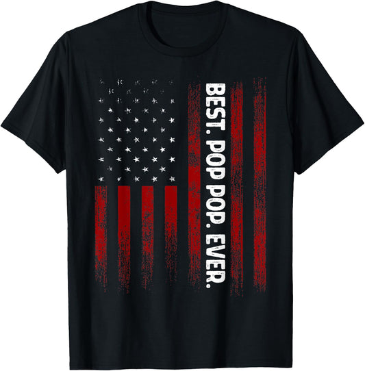 Best Pop Pop Ever American Flag Fathers Day Gift Poppop T-Shirt - T-Shirt | Black