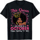 This Queen was Born in October Birthday Afro Girls Women T-Shirt - T-Shirt | Black
