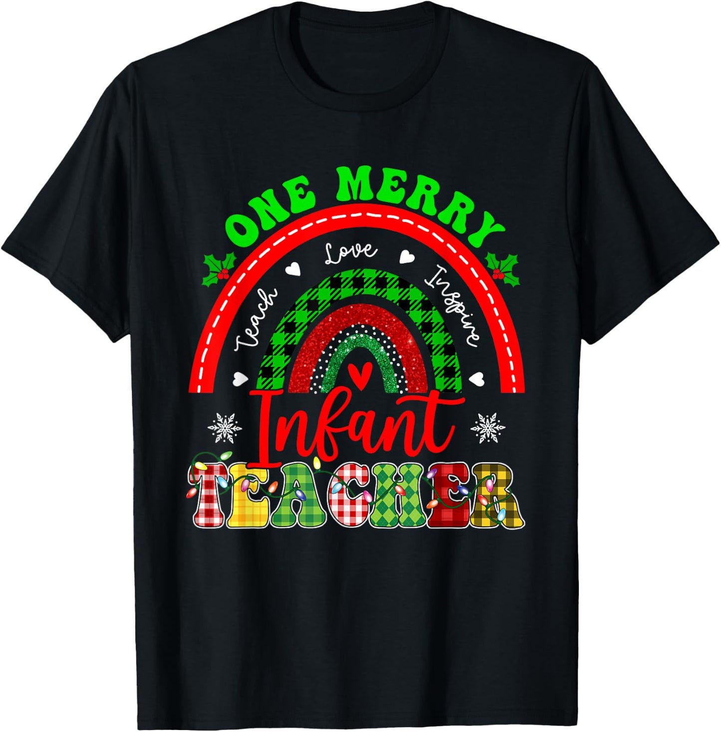 Xmas Teacher Rainbow One Merry Infant Teacher Christmas T-Shirt - T-Shirt | Black