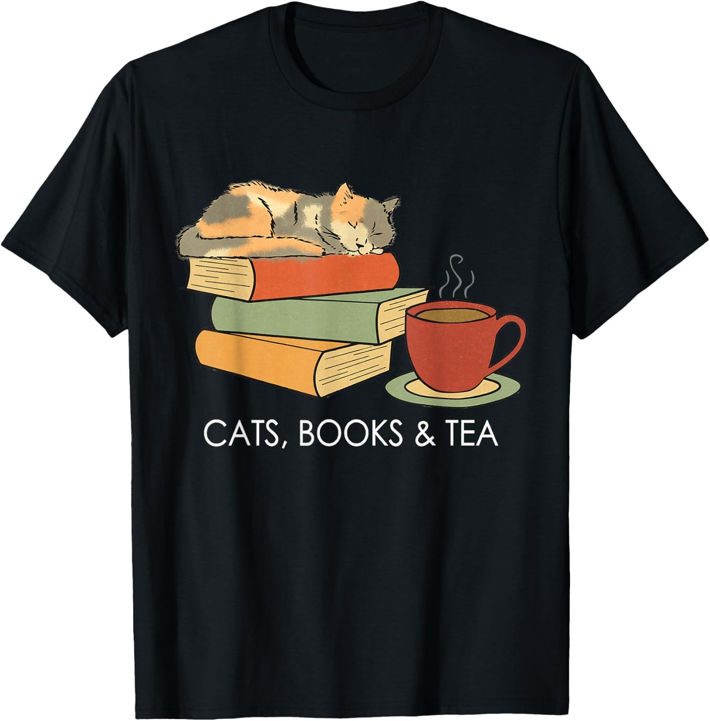 Life Is Better With Cats, Books And Tea - Funny Reading T-Shirt - T-Shirt | Black