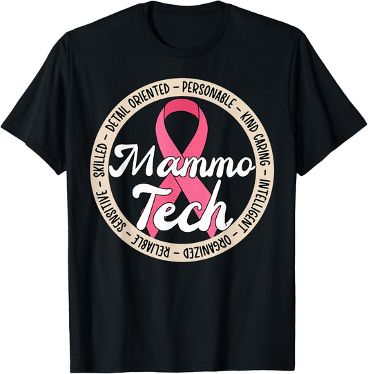 Mammo Tech Appreciation Mammo Technologist Mammography Tech T-Shirt - T-Shirt | Black