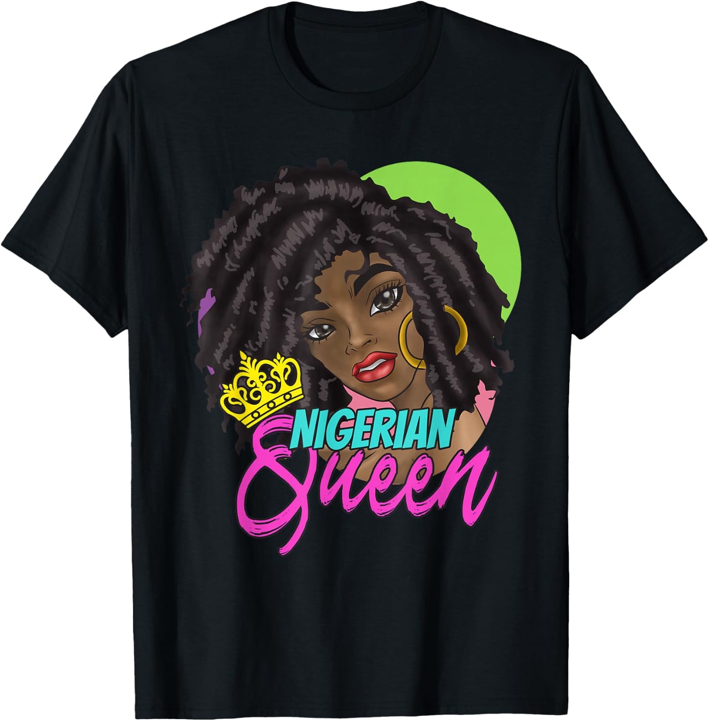 Nigeria Nigerian West Africa Proud Princess Queen Girl Woman T-Shirt - T-Shirt | Black