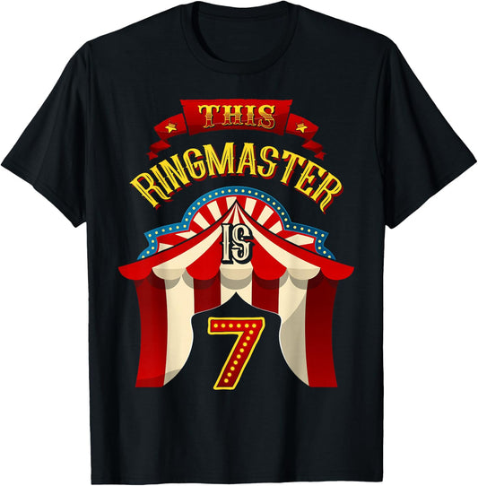 This Ringmaster is 7 Years Old Kid 7th Birthday Boy Carnival T-Shirt - T-Shirt | Black