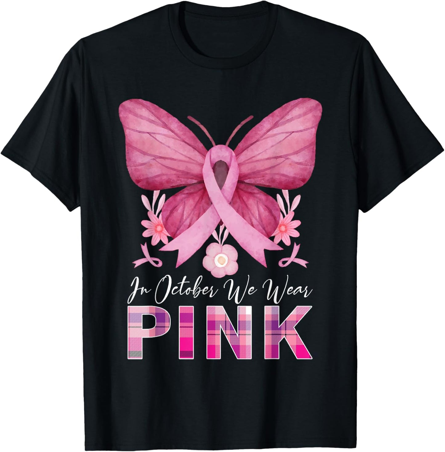 In October We Wear Pink Butterfly Breast Cancer Awareness T-Shirt - T-Shirt | Black