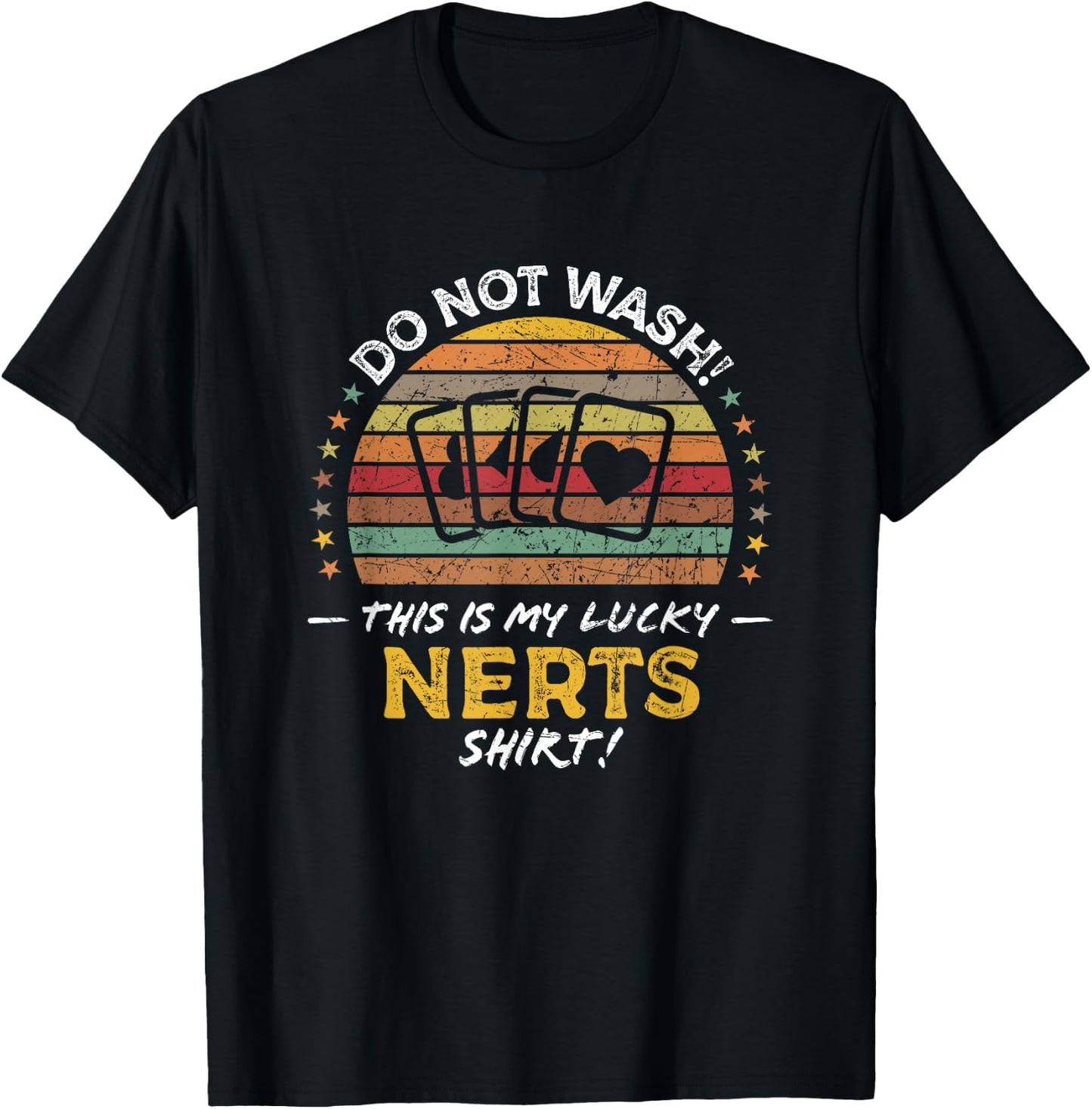 Nerts Funny Playing Cards Game Quote Graphic T-Shirt - T-Shirt | Black