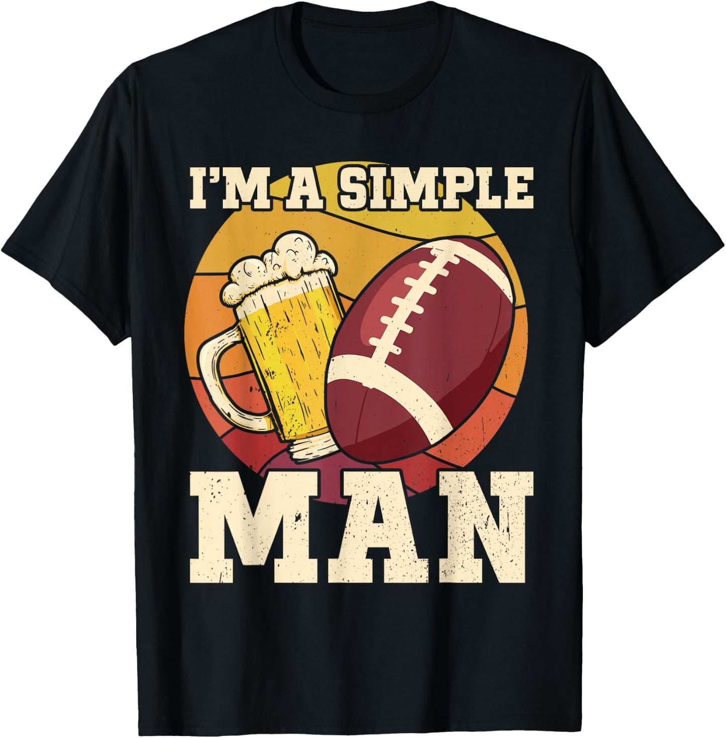 American Football and Beer I'm a Simple Man Beer Football T-Shirt - T-Shirt | Black