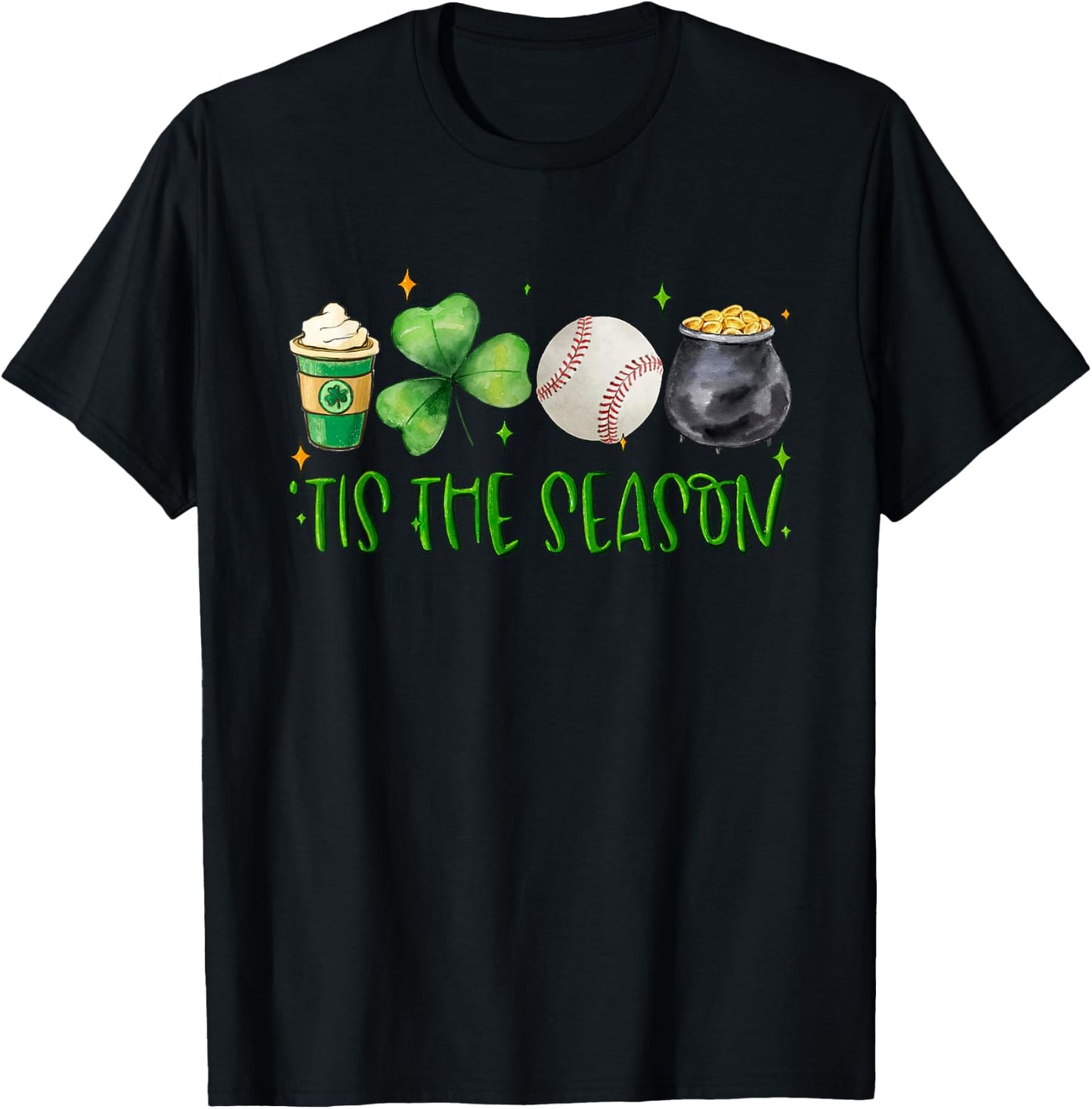 Tis The Season Clover Latte Saint Patricks Day Baseball T-Shirt - T-Shirt | Black