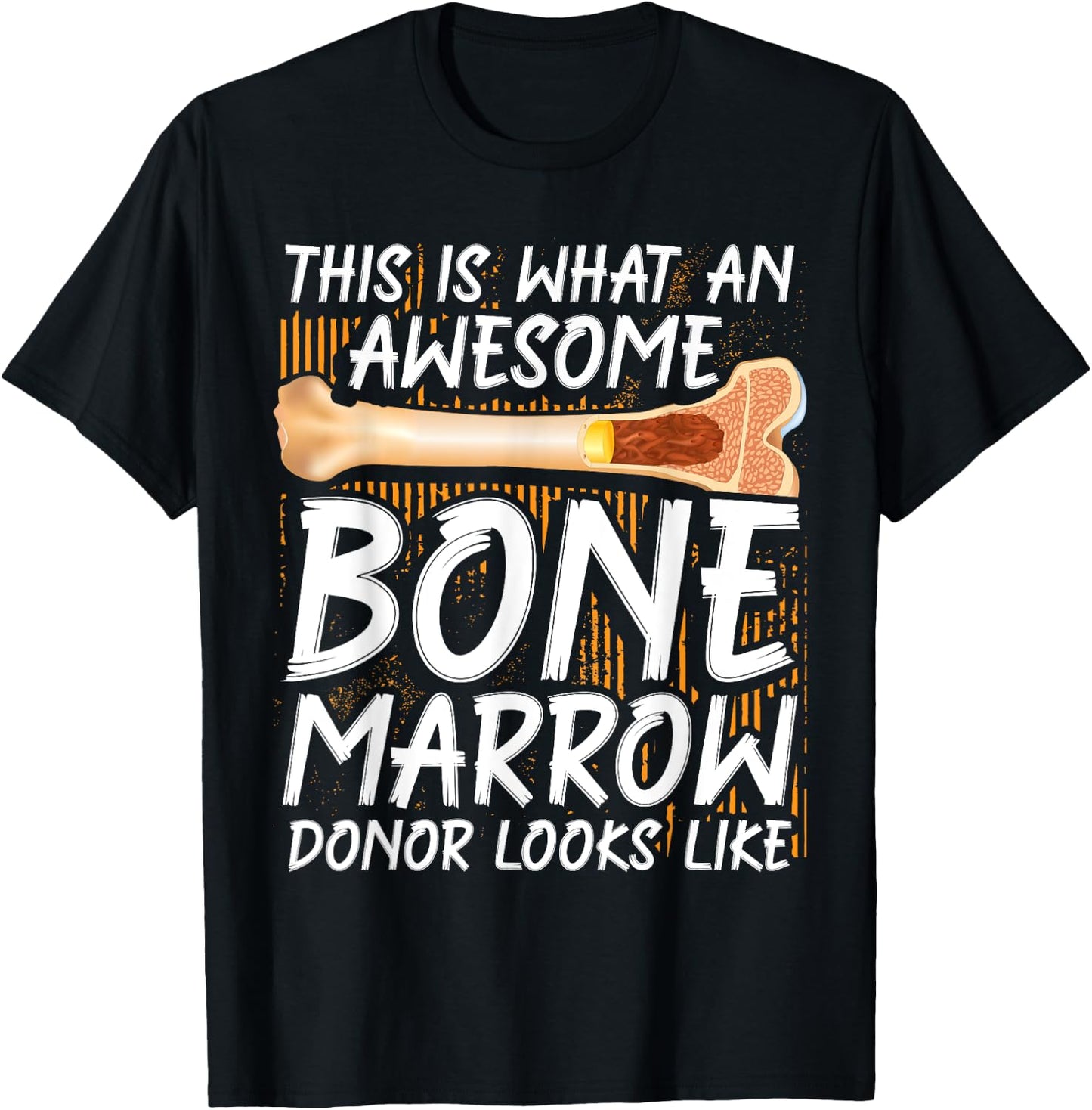 Bone Marrow Supplement Transplant Bone Marrow Donor T-Shirt - T-Shirt | Black