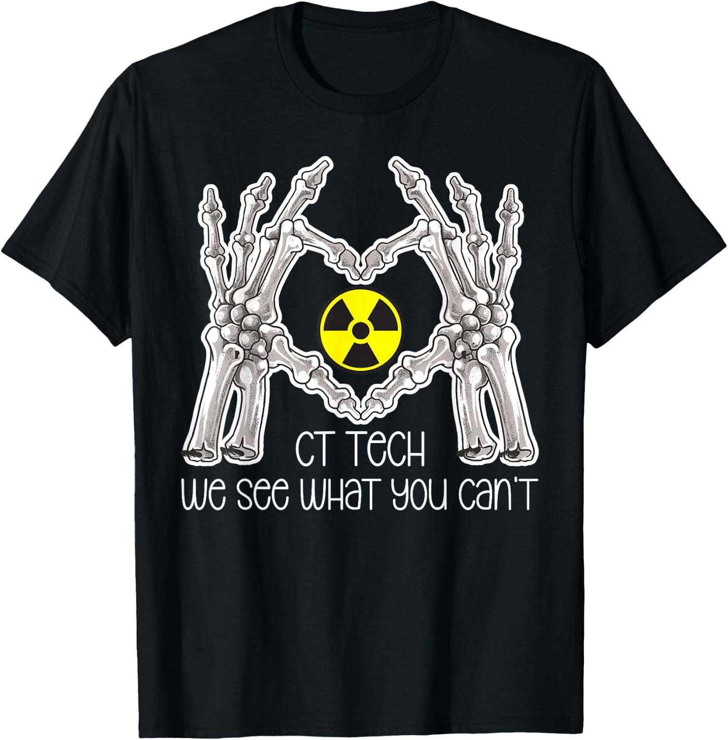 CT Tech Computed Tomography Tech Best CT Technologist T-Shirt - T-Shirt | Black