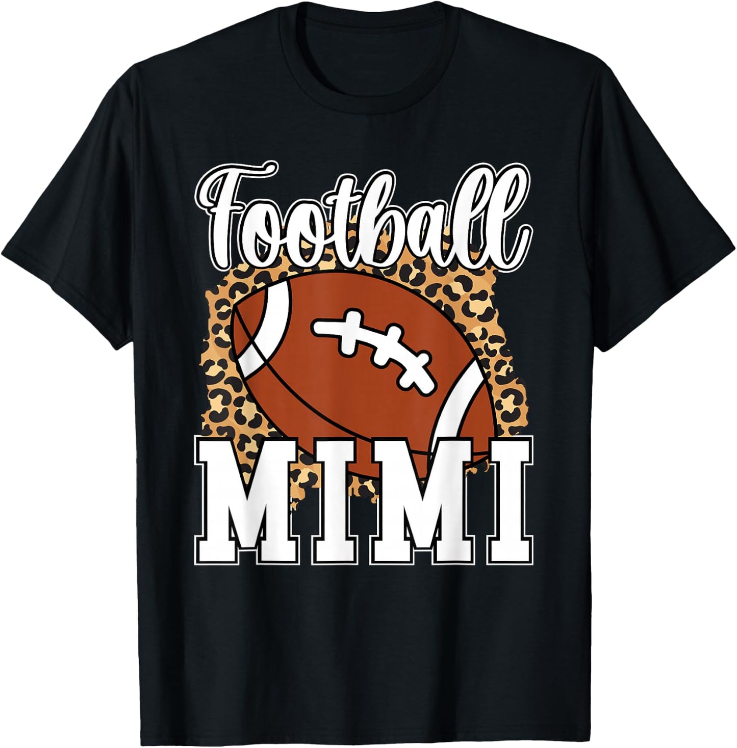 Football Mimi Leopard Grandma Mimi Of A Football Player T-Shirt - T-Shirt | Black